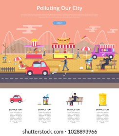 Polluting our city, poster with headline and text sample, amusement park and polluted area, people and garbage, car and waste vector illustration