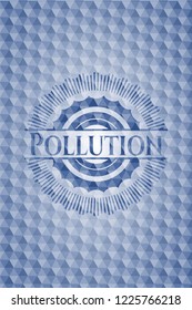 Pollution blue badge with geometric pattern.