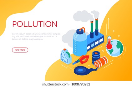 Pollution concept - modern colorful isometric web banner with copy space for text. Industry and environmental conservation, ecology, global warming ideas. Plant, oil barrels and spill illustration