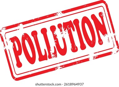 Pollution Grunge Rubber Stamp in Red on White Background. Perfect for business documents, office use, administrative purposes, and graphic design projects.