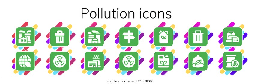 pollution icon set. 14 filled pollution icons.  Simple modern icons such as: Nuclear plant, Ecology, Trash, Radioactive, Factory, Panel, Radiation, Fuel, Gasoline, Ecologism, Barrel