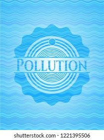 Pollution light blue water wave badge background.