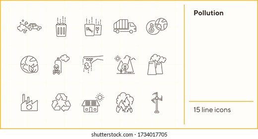 Pollution Line Icon Set. Exhaust Fumes, Waste Bin, Factory, Fire Hazard. Environment Concept. Can Be Used For Topics Like Global Ecology, Nature, Ecological Disaster