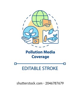 Pollution Media Coverage Concept Icon. Drawing Attention To Environmental Problems Through Mass Medias Abstract Idea Thin Line Illustration. Vector Isolated Outline Color Drawing. Editable Stroke