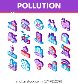 Contaminación del conjunto de íconos vectores de la naturaleza. Pictogramas de Contaminación Ambiental, Química, Radiológica. Gas, emisiones de CO2, Suelo Sucio, Agua, Ilustraciones Isométricas del Aire