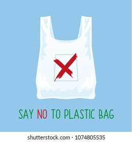 Pollution problem concept. Say no to plastic bag. Cartoon image of cellophane packet with signage calling for stop using polythene package. Vector illustration.