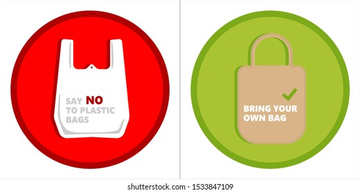 Pollution problem concept. Say no to plastic bags, bring your own textile bag. Cartoon styled images with signage calling for stop using disposable polythene package. Vector forbidden sign.