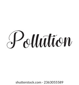 pollution text on white background.