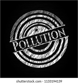 Pollution written on a chalkboard