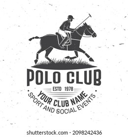 Polo club sport badge, patch, emblem, logo. Vector illustration. Vintage monochrome polo label with rider and horse silhouettes. Polo club competition riding sport. Concept for shirt or logo, print