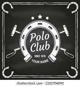 Polo club sport badge, patch, emblem, logo. Vector illustration. Vintage monochrome equestrian label with horseshoe and polo mallet silhouettes. Polo club competition riding sport. Concept for shirt