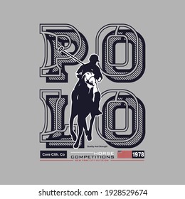 Polo Horse competitions slogan print design with illustration polo horse player drawing.