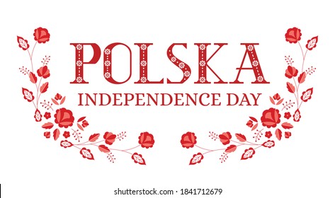 Polska (Poland) Independence Day background vector. Flowers polish embroidery ornament pattern. Design for party poster, banner, postcard, flyer, tourist card, souvenir.