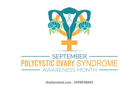 Polycystic Ovary Syndrome Awareness Month is observed every year on September.Holiday concept background, placard, banner design template Vector illustration background design.