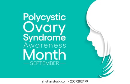 Polycystic Ovary Syndrome (PCOS) Awareness Month is observed every year in September, it is a common condition that affects how a woman's ovaries work. Vector illustration