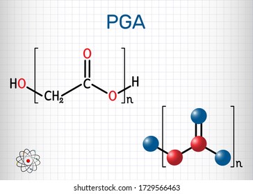 Polyglycolide or polyglycolic acid, PGA molecule. It is a biodegradable, thermoplastic polymer. Structural chemical formula and molecule model. Sheet of paper in a cage. Vector illustration