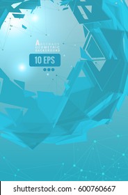Polygonal abstract triangle combine to sphere on connected dots with blue turquoise graphic background