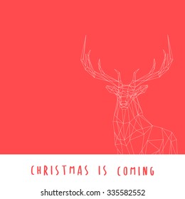 Polygonal dashed lines illustration with text Christmas is coming. Abstract vector Deer on the red background