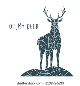 Polygonal Deer Print with lettering. Scandinavian style poster. Geometric vector illustration.