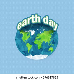 Polygonal Earth Symbol, Flat Long Shadow Style Stylish Text Earth Day Design