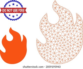 Polygonal fire model icon, and bicolor grunge Do Not Use Fire watermark. Polygonal wireframe illustration designed with fire icon.