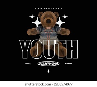 Polygonal illustration of Bear doll t shirt design, vector graphic, typographic poster or tshirts street wear and Urban style