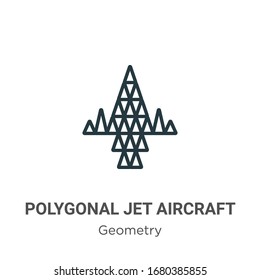 Polygonal jet aircraft outline vector icon. Thin line black polygonal jet aircraft icon, flat vector simple element illustration from editable geometry concept isolated stroke on white background