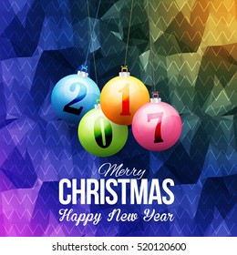 Polygonal Multicolored Postcard with 2017 Happy New Year Celebration Design. Greeting Card Design, Vector Colorful Hanging Christmas Balls Elements Low Poly Background or Flyer, Poster