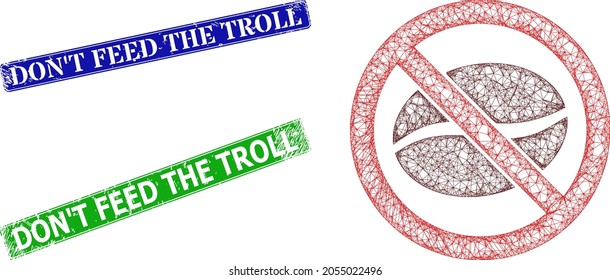 Polygonal no caffeine image, and Don'T Feed the Troll blue and green rectangular scratched seals. Polygonal wireframe illustration based on no caffeine pictogram.