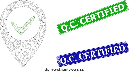 Modelo poligonal de posición derecha y Q.C. Sellos sucios de rectángulos azules y verdes certificados. Símbolo de canal poligonal basado en el icono del lugar derecho. Los sellos de sellado tienen Q.C.