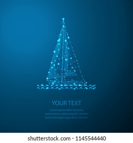Polygonal Sailing yacht. connecting dots and lines. Sailboat mesh spheres. Thin line concept. Blue glow color background vector icon illustration.