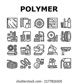 Symbole der Polymerstoffindustrie setzen Vektorgrafik. Gürtel- und Gartenschläuche, Rad- und Flaschenhäuser, Polyester-Resin-Beutel und Container-Polymere-Industrieproduktion Schwarze Kontrastbilder