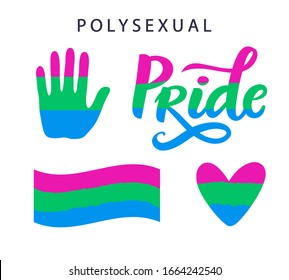 Polysexual movement pride symbols. Hand written lettering poster, sticker elements. LGBT rights concept. Blue, yellow and pink flag, equality emblem. Parades event announcement banner, vector design