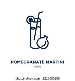 pomegranate martini icon from drinks collection. Thin linear pomegranate martini, beer, martini outline icon isolated on white background. Line vector pomegranate martini sign, symbol for web and 