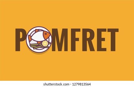 Pomfret Fish Typography with Dish 