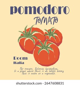 pomodoro room Italia slogan. Tomato vegetable artwork for t shirt print, Tomato local farm. women girls graphic tee. tomatoes art. Red tomato vintage t-shirt