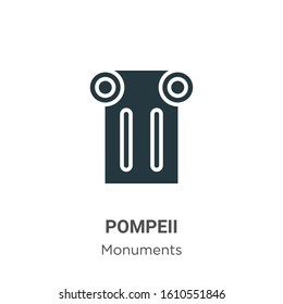 Pompeii glyph icon vector on white background. Flat vector pompeii icon symbol sign from modern monuments collection for mobile concept and web apps design.