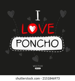 Poncho, typography Design, Vector illustration.