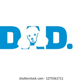 Poodle best dad ever slogan