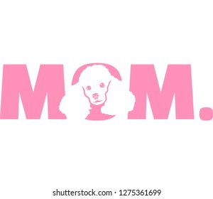 Poodle best mom ever slogan