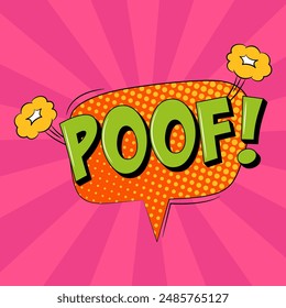 POOF comic sound speech effect bubble in trendy retro style. Onomatopoeic expressions.