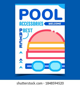 Pool Accessories Shop Creative Promo Poster Vector. Pool Devices And Clothes Store, Hat And Mask Glasses On Advertising Banner. Swimming Wear Concept Template Style Color Illustration