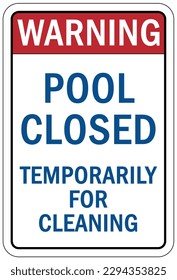 Pool closed sign and labels