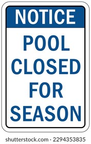 Pool closed sign and labels