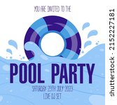 Pool party banner template or invitation card with blue swim ring on the waves, splashes and bubbles. Summer beach party poster or weekend pool party flyer concept design. Flat vector illustration.