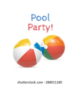 Pool Party. Beach balls Isolated on white background Vector illustration