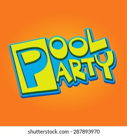 Pool Party Heading / Title 