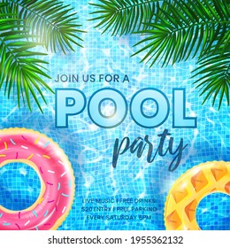 Pool Party invitation banner template. Ripple water background with inflatable rings and palm leaves. Design of flyer for summer beach party at night club or hotel. Vector 3d illustration.