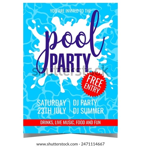 Pool party invitation for summer relaxing events and holidays. Flat vector illustration with splashes and ripples on the swimming pool water suitable for summertime rave poster, banner or flyer.