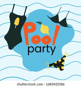 pool party poster. copy space flyer with lemon and swimsuit. flat vector illustration. Сan be used as a poster or print